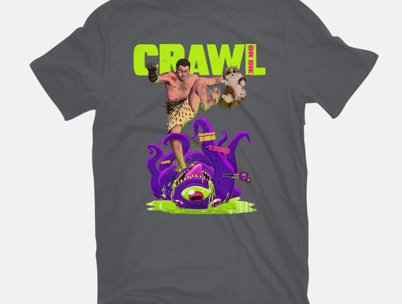 Crawl Or Die