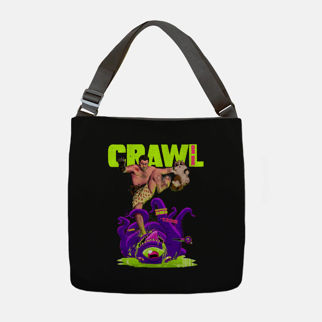 Crawl Or Die-None-Adjustable Tote-Bag-Hafaell