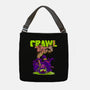 Crawl Or Die-None-Adjustable Tote-Bag-Hafaell