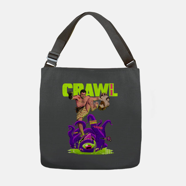 Crawl Or Die-None-Adjustable Tote-Bag-Hafaell