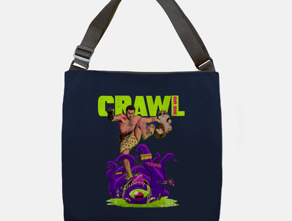 Crawl Or Die
