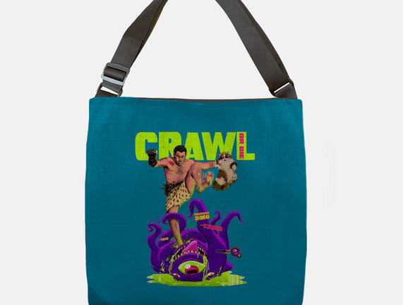 Crawl Or Die