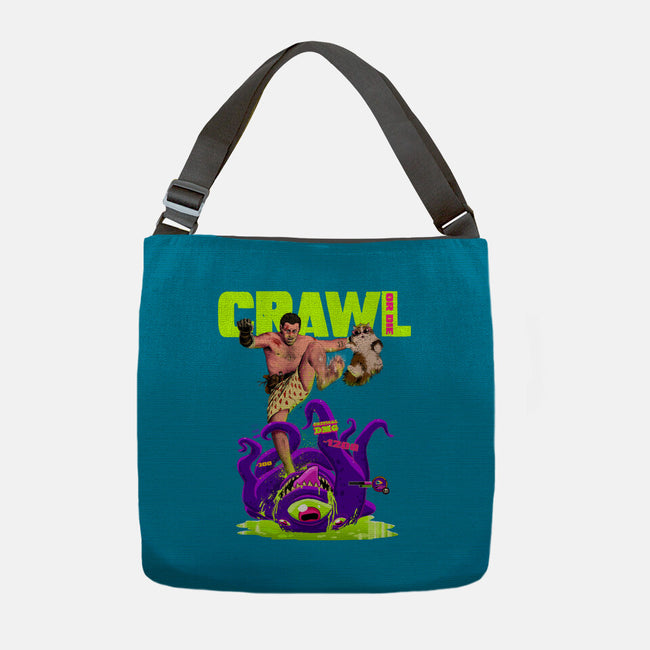 Crawl Or Die-None-Adjustable Tote-Bag-Hafaell