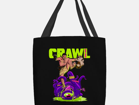 Crawl Or Die