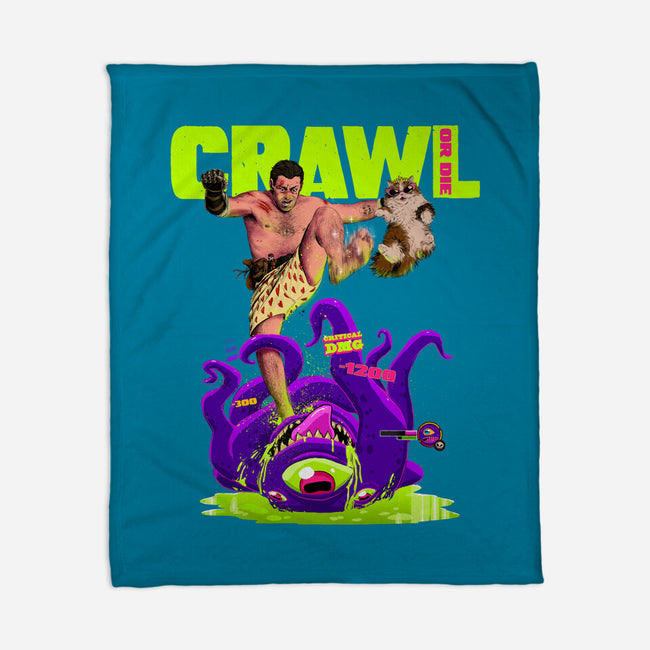 Crawl Or Die-None-Fleece-Blanket-Hafaell