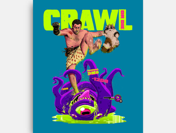 Crawl Or Die
