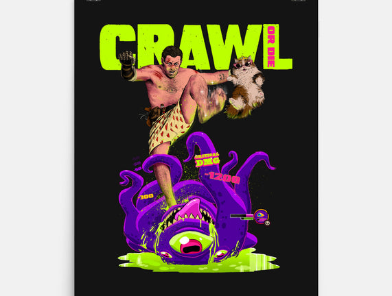 Crawl Or Die
