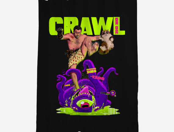 Crawl Or Die