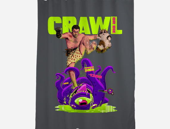 Crawl Or Die