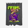 Crawl Or Die-None-Polyester-Shower Curtain-Hafaell