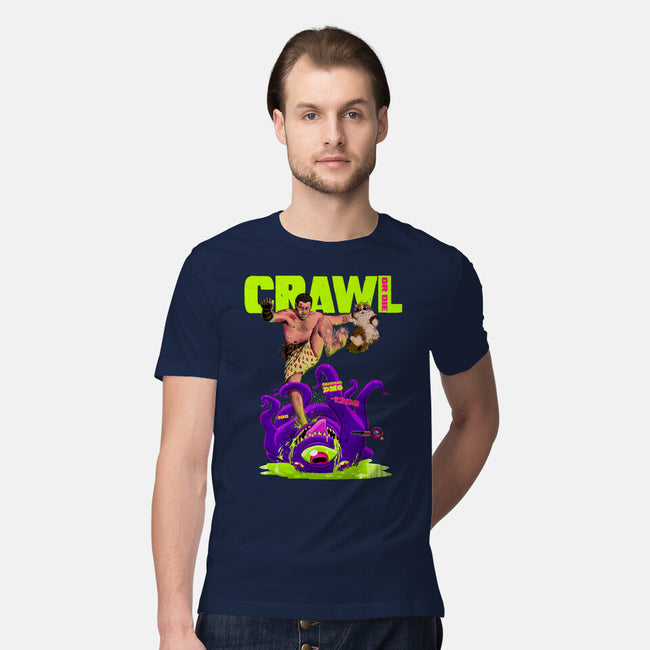 Crawl Or Die-Mens-Premium-Tee-Hafaell