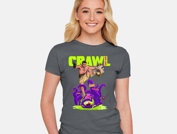 Crawl Or Die