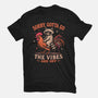 Gotta Go The Vibes Are Off-Womens-Fitted-Tee-Diego Gurgell
