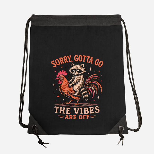Gotta Go The Vibes Are Off-None-Drawstring-Bag-Diego Gurgell