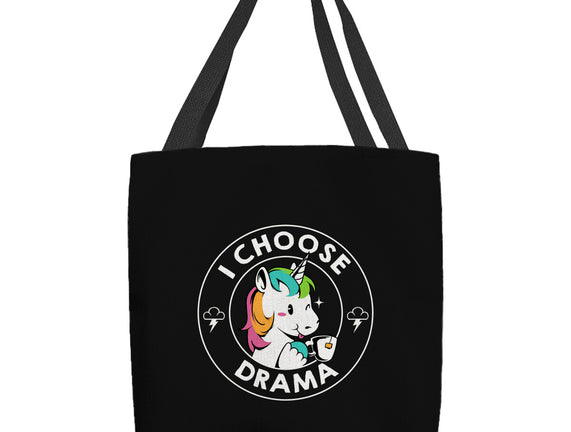 I Choose Drama Kawaii Unicorn