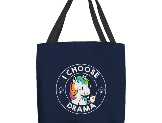 I Choose Drama Kawaii Unicorn