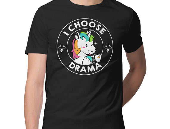 I Choose Drama Kawaii Unicorn