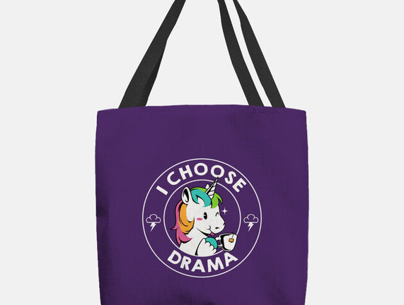 I Choose Drama Kawaii Unicorn