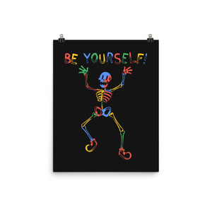 Colorful Skeleton Be Yourself