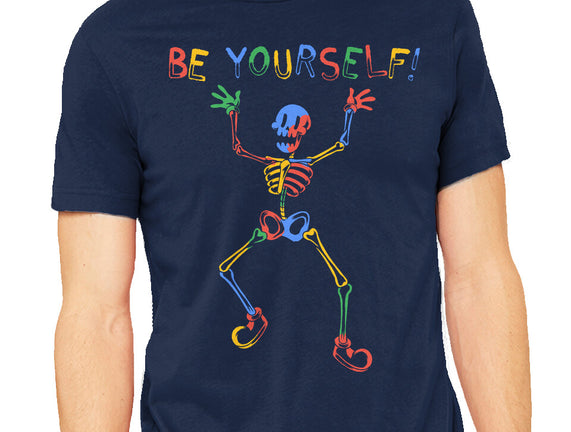 Colorful Skeleton Be Yourself