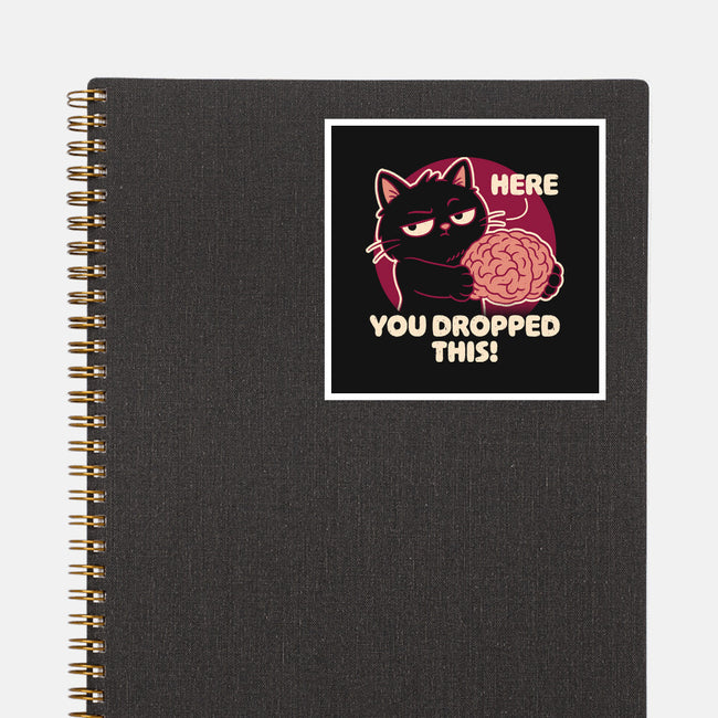 Here You Dropped This-None-Glossy-Sticker-Popnotic