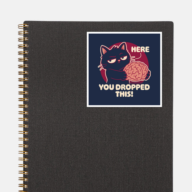 Here You Dropped This-None-Glossy-Sticker-Popnotic