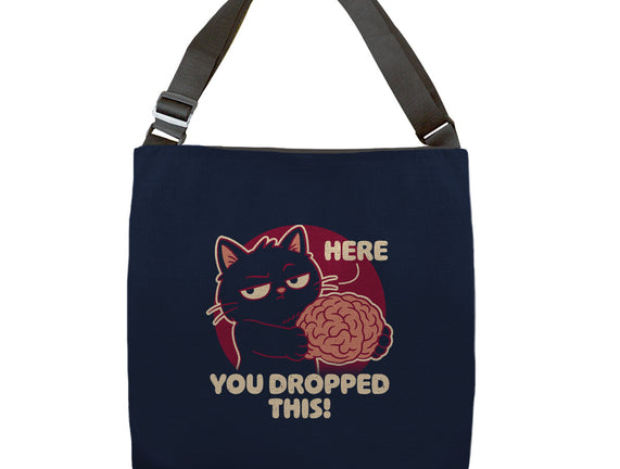Here You Dropped This