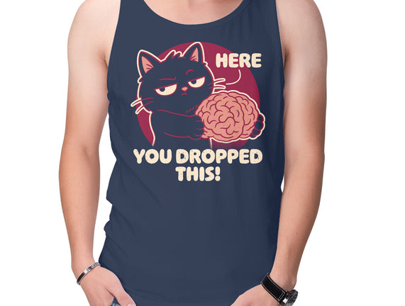 Here You Dropped This