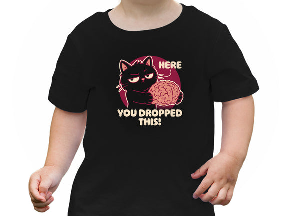 Here You Dropped This