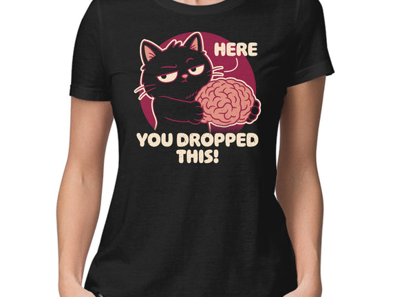 Here You Dropped This
