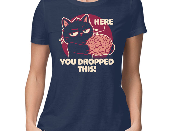 Here You Dropped This