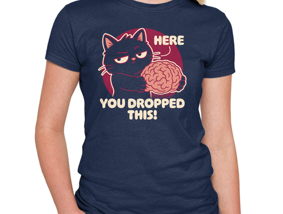Here You Dropped This