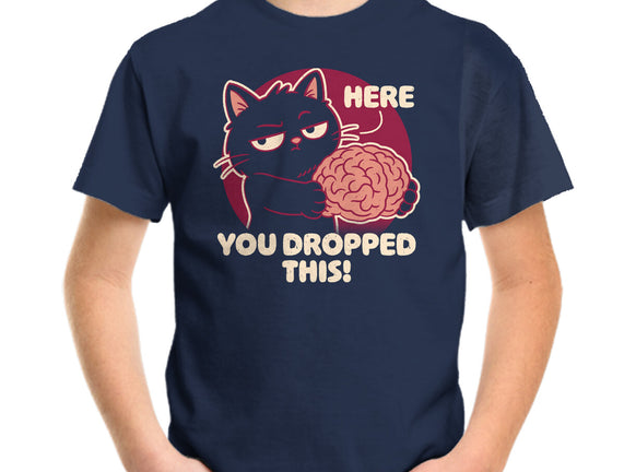Here You Dropped This