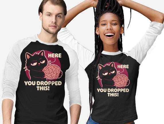 Here You Dropped This