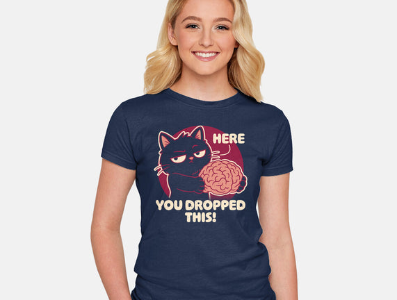 Here You Dropped This