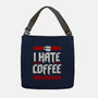 I Hate Coffee-None-Adjustable Tote-Bag-sachpica