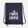 I Hate Coffee-None-Drawstring-Bag-sachpica