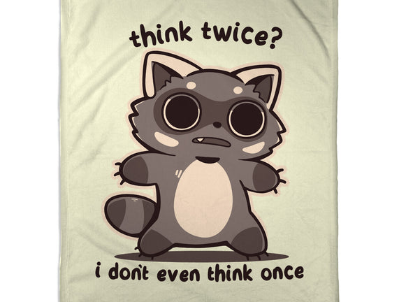Think Twice