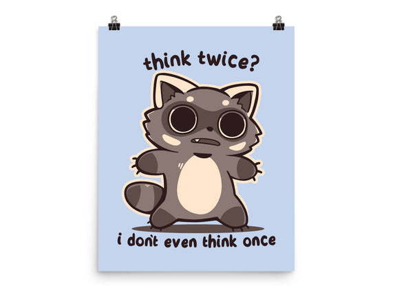 Think Twice