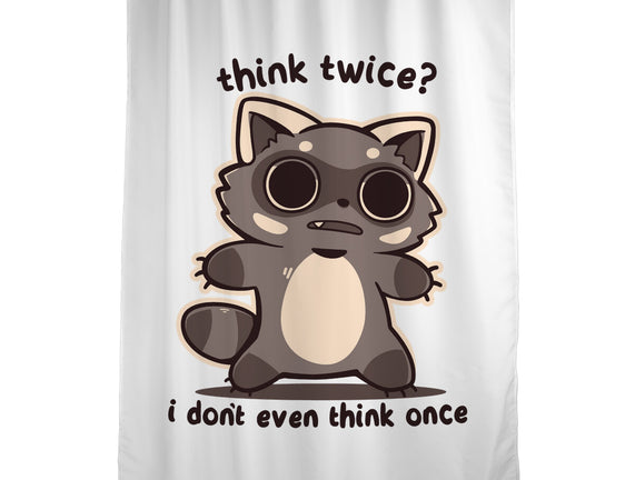 Think Twice