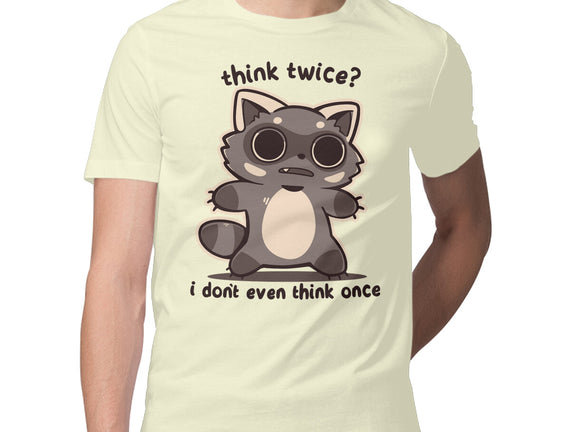 Think Twice