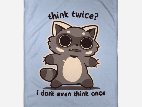 Think Twice