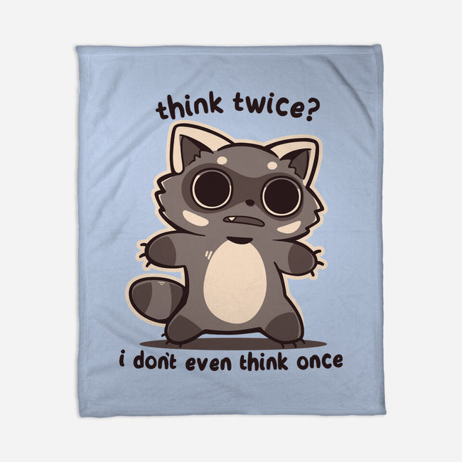 Think Twice-None-Fleece-Blanket-TechraNova