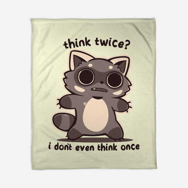 Think Twice-None-Fleece-Blanket-TechraNova