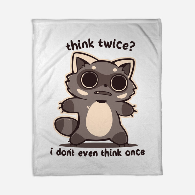 Think Twice-None-Fleece-Blanket-TechraNova