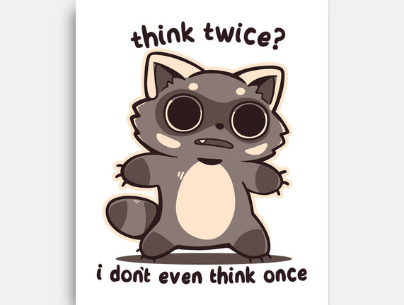 Think Twice
