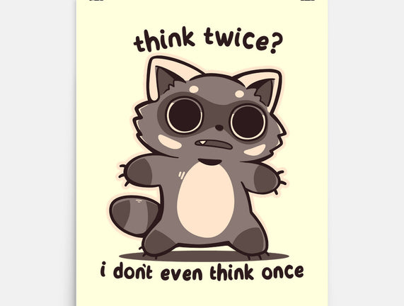 Think Twice