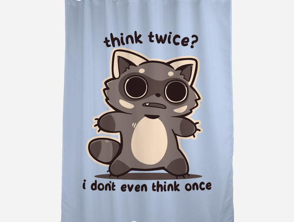 Think Twice