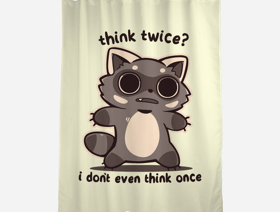Think Twice