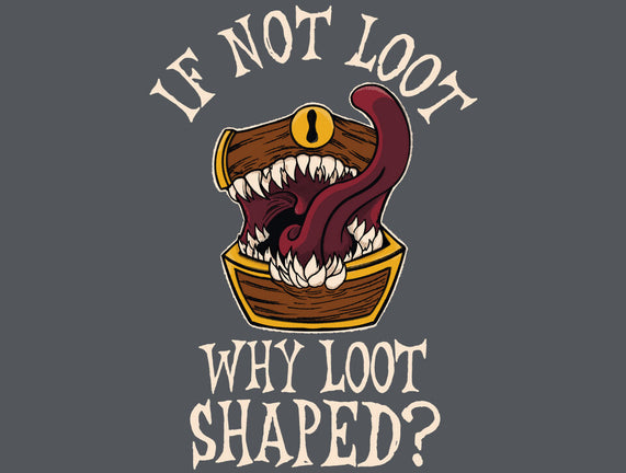 Are You Loot
